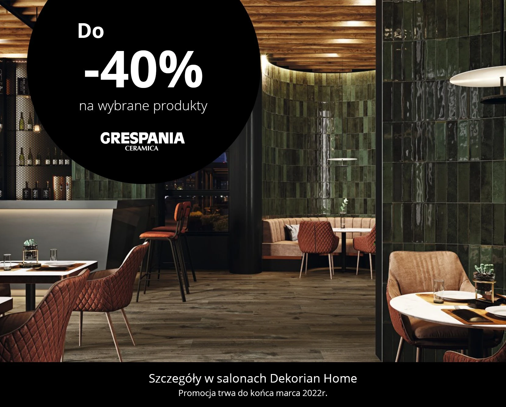 Do - 40% zniżki na wybrane produkty marki Grespania Ceramica.